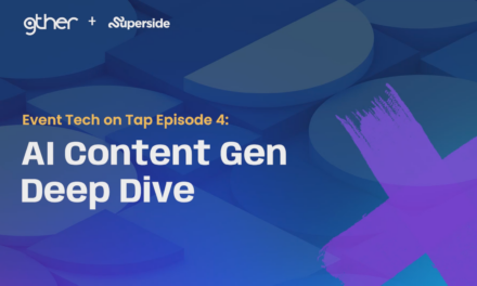 AI Content Gen Deep Dive: Event Tech on Tap Episode 4