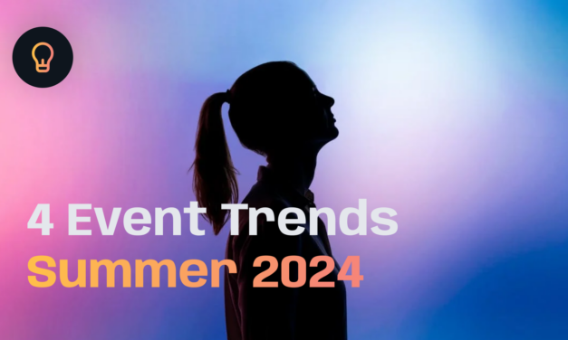 4 Event Trends You Need to Know for Summer 2024